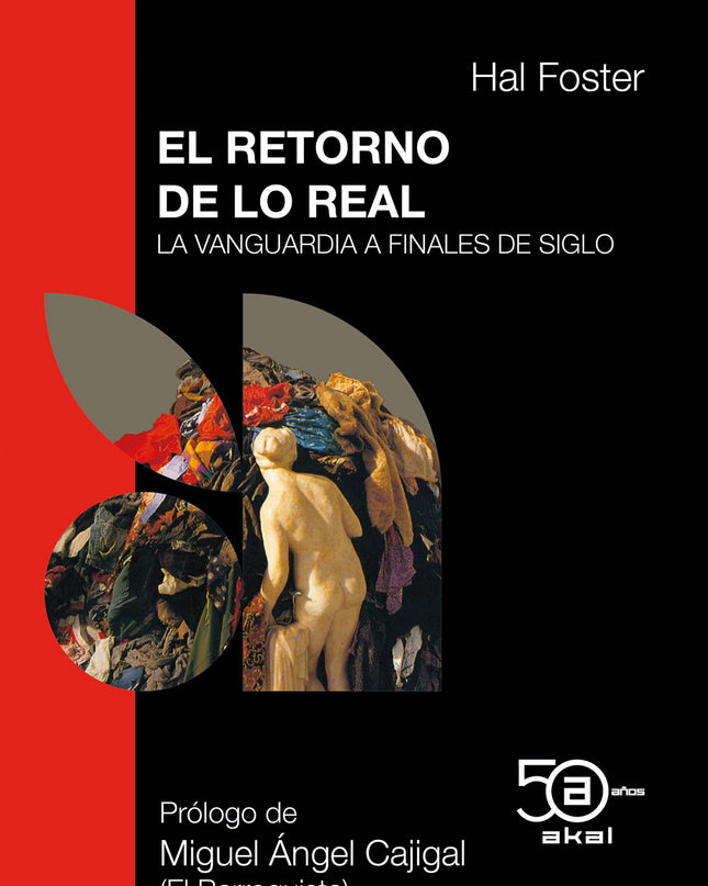 Retorno De Lo Real 50 Aniv. Akal
