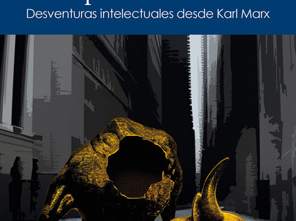 Imaginando El Final Del Capitalismo