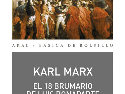 El 18 Brumario De Luis Bonaparte