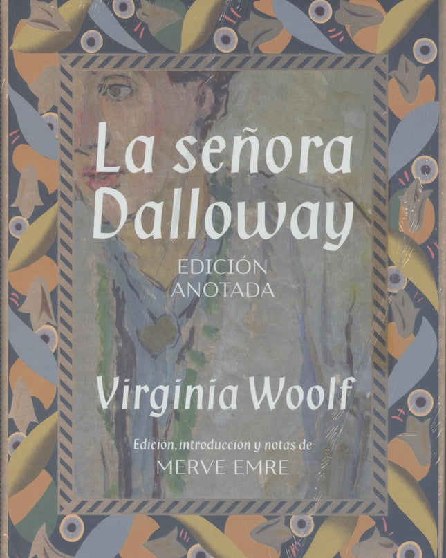 La Señora Dalloway. Edición Anotada
