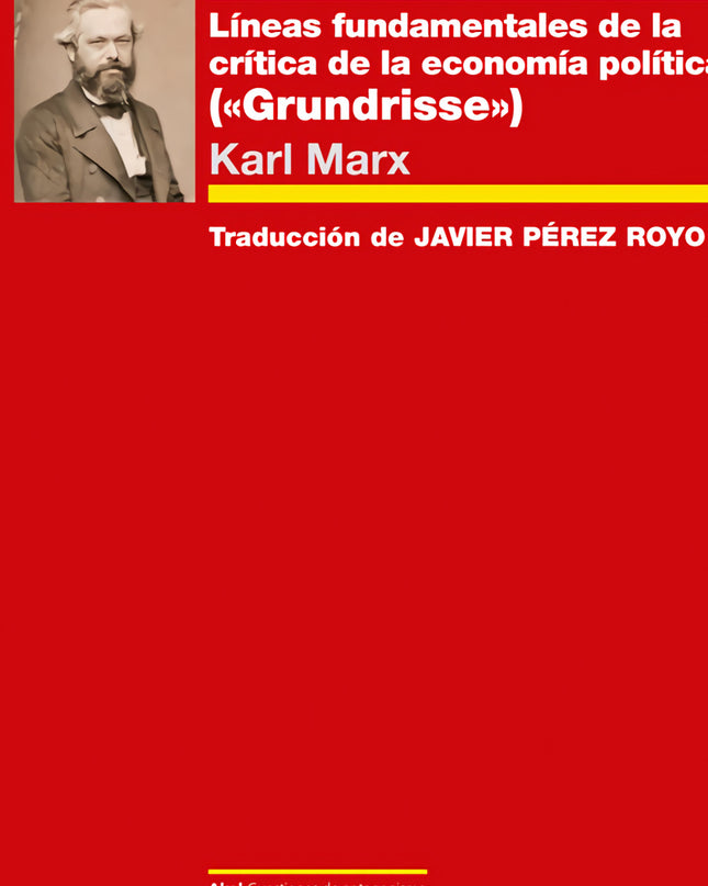 Líneas Fundamentales De La Crítica De La Economía Política
