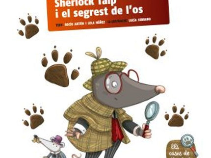 Sherlock Talp I El Segrest De L'os