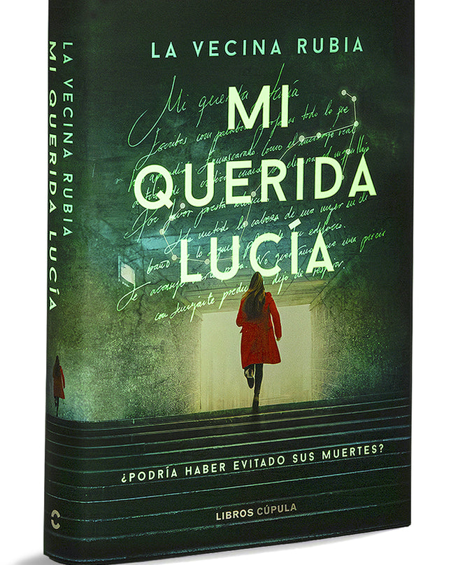 Mi Querida Lucia¿podría Haber Evitado Sus Muertes?