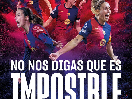 No Nos Digas Que Es Imposible