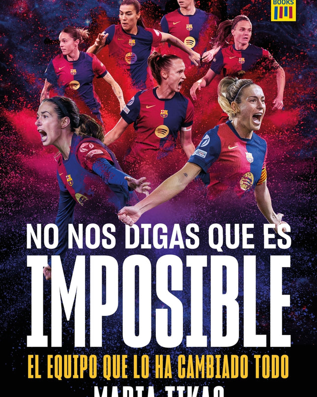 No Nos Digas Que Es Imposible
