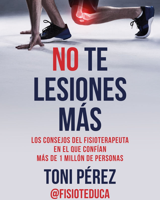 No Te Lesiones Más
