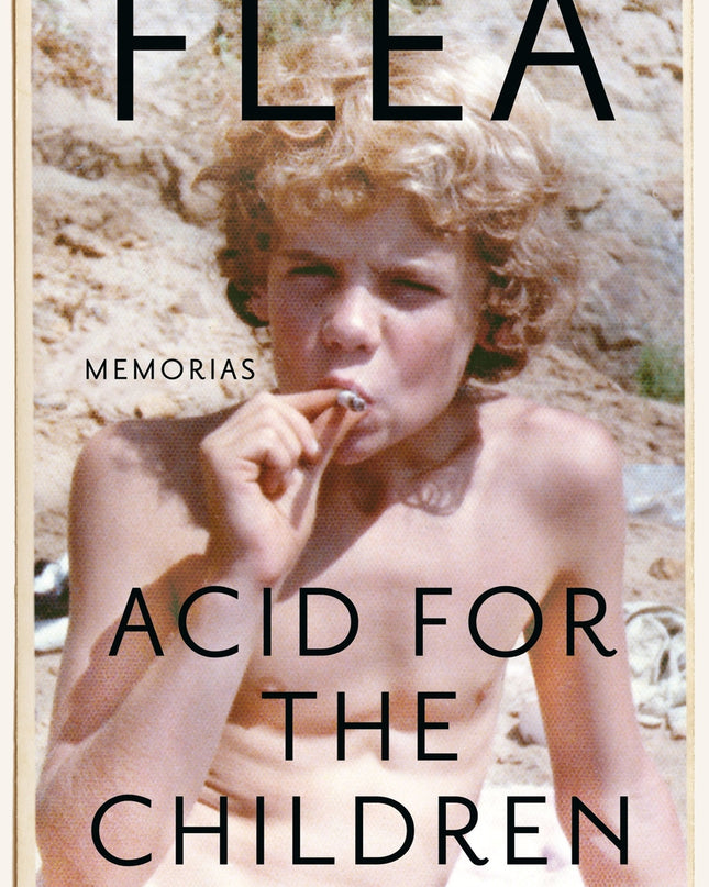 Acid For The Children. Edición Tapa Blanda