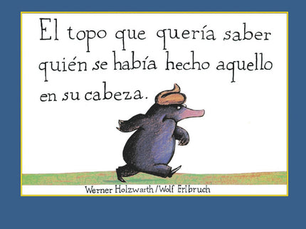 El Topo Que Quería Saber Quién Se Había Hecho Aquello En Su Cabeza