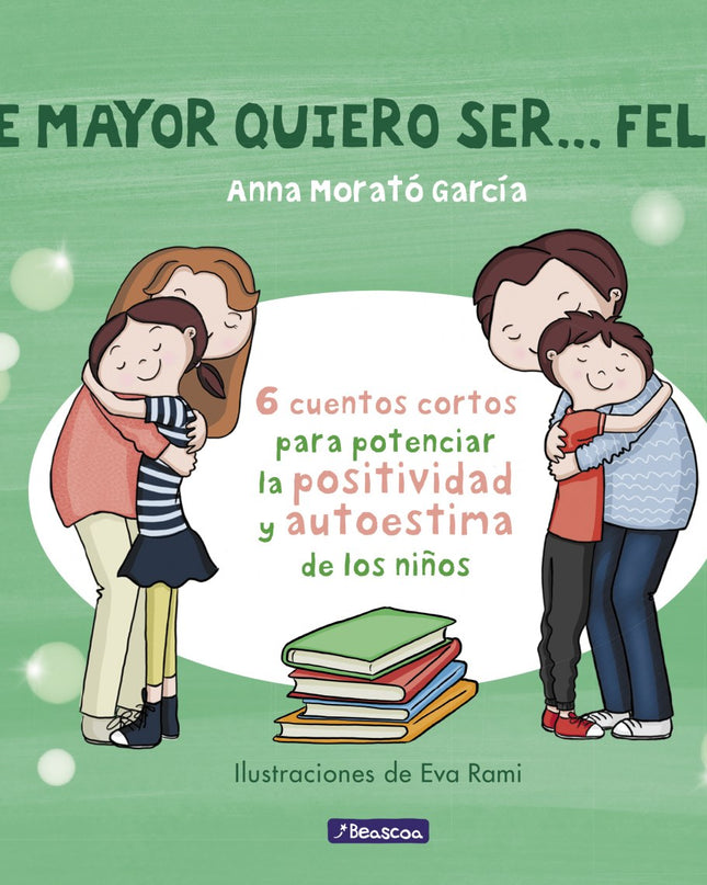 De Mayor Quiero Ser...feliz