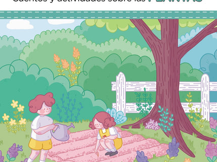 Descubre La Naturaleza Con Montessori. Cuentos Y Actividades Sobre Las Plantas