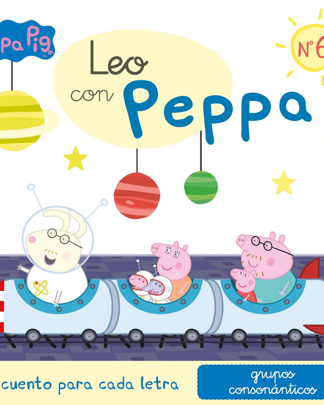 Un Cuento Para Cada Letra: Grupos Consonánticos (leo Con Peppa Pig 6)