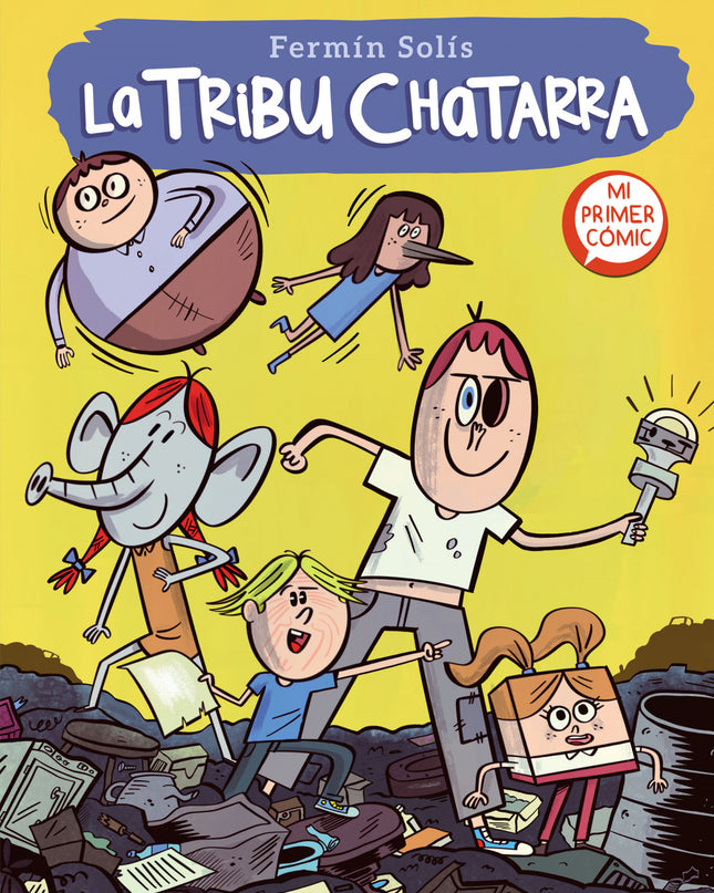 La Tribu Chatarra (la Tribu Chatarra 1)