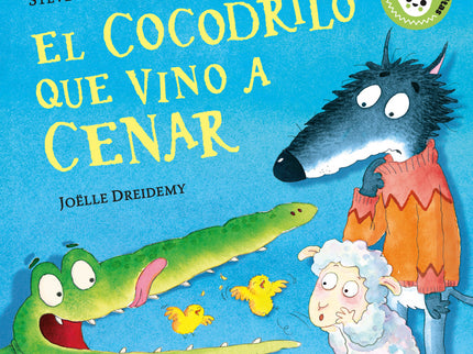 El Cocodrilo Que Vino A Cenar (pequeñas Manitas)
