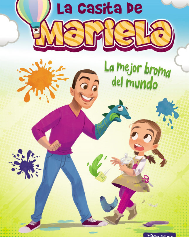 La Mejor Broma Del Mundo (la Casita De Mariela 2)