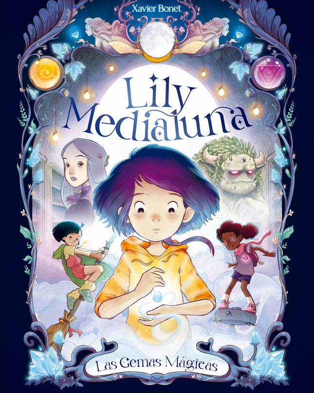 Lily Medialuna 1.las Gemas Mágicas