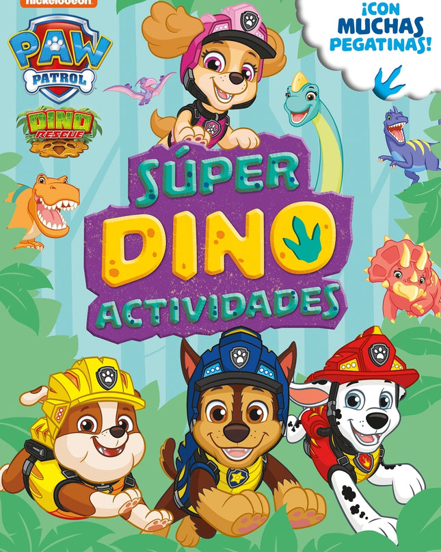 Súper Dino Actividades (paw Patrol # Patrulla Canina. Actividades)