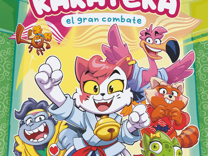 Kat Karateka Y El Gran Combate (kat Karateka 2)