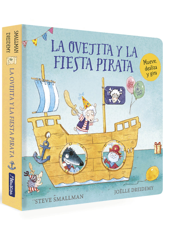 La Ovejita Y La Fiesta Pirata (la Ovejita Que Vino A Cenar. Libro De Cartón)