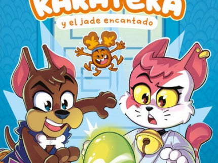 Kat Karateka Y El Jade Encantado (kat Karateka 3)