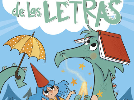 El Dragón De Las Letras 1. El Dragón Ramón Escupe La A
