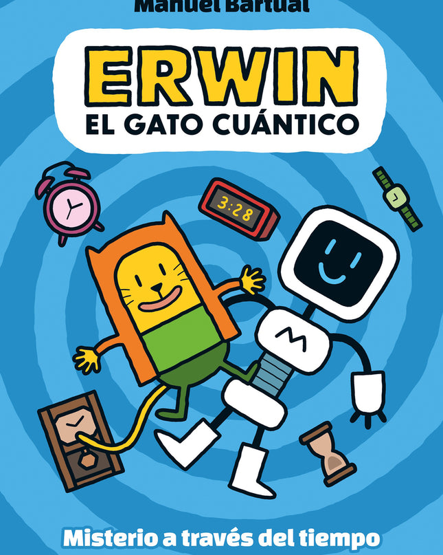Erwin, El Gato Cuántico 1 - Misterio A Través Del Tiempo