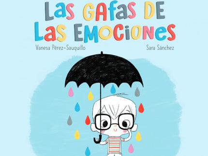 Las Gafas De Las Emociones (grandes Pasitos)