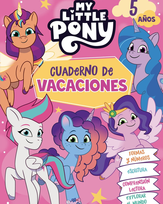 My Little Pony - Cuaderno De Vacaciones 5 Años