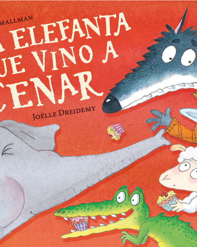 La Elefanta Que Vino A Cenar