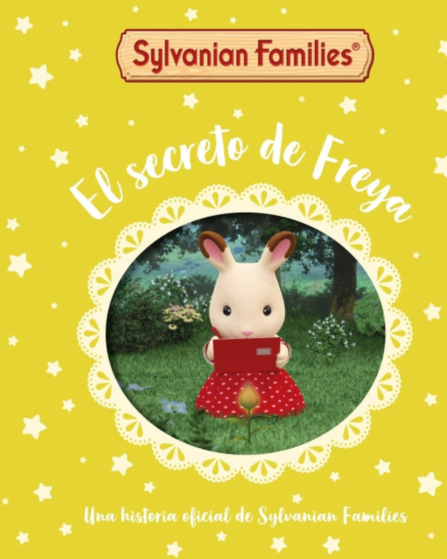 Sylvanian Families. Un Cuento - El Secreto De Freya