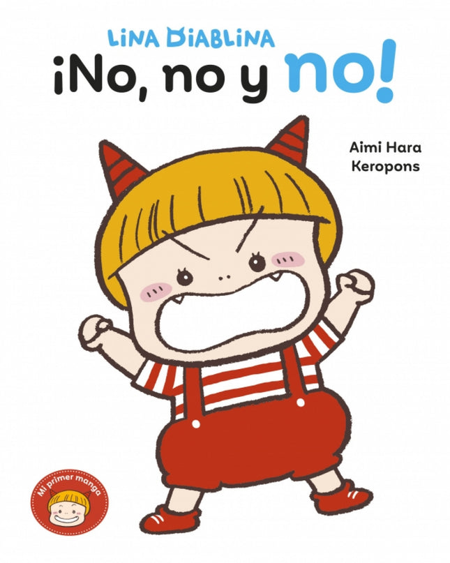Lina Diablina - ¡no, No Y No!