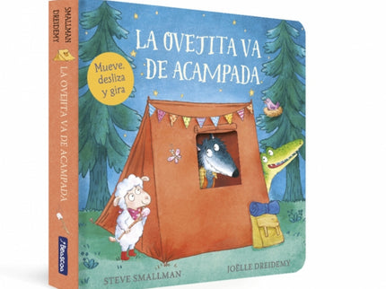 La Ovejita Va De Acampada (la Ovejita Que Vino A Cenar. Libro De Cartón)