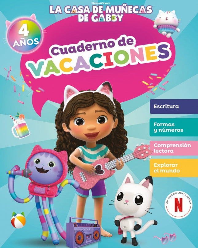 La Casa De Muñecas De Gabby. Cuaderno De Vacaciones - 4 Años