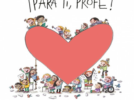 ¡para Ti, Profe!