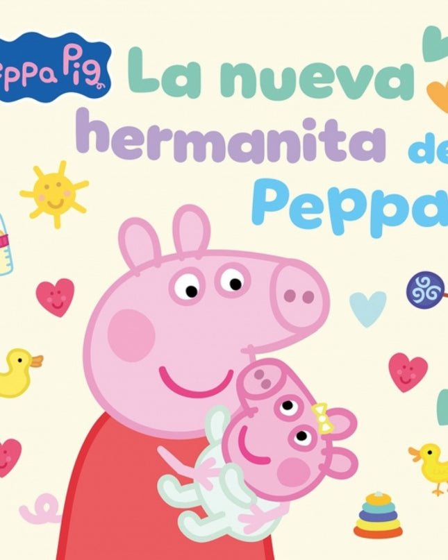 Peppa Pig Nueva Hermanita