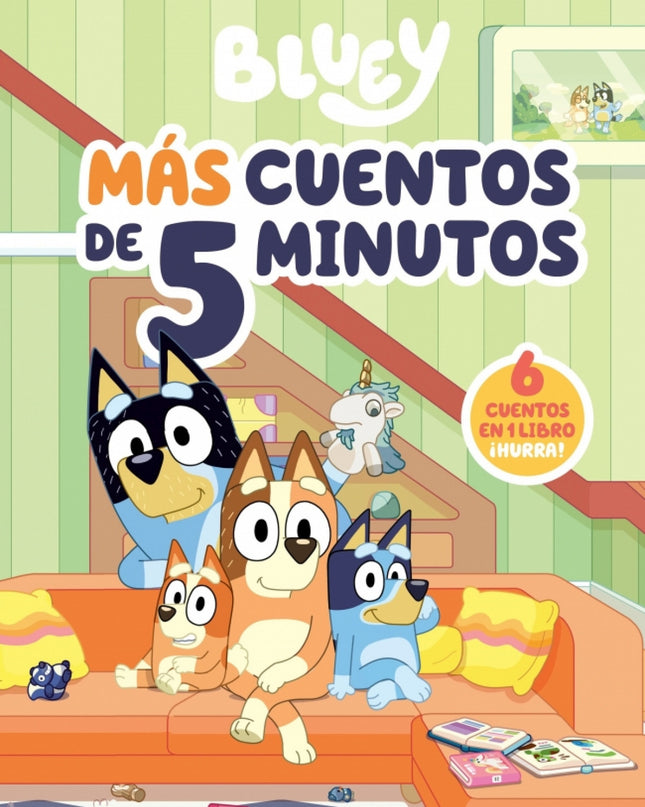 Bluey Recopilatorio De Cuentos Mas Cuentos De 5 Minutos Edic