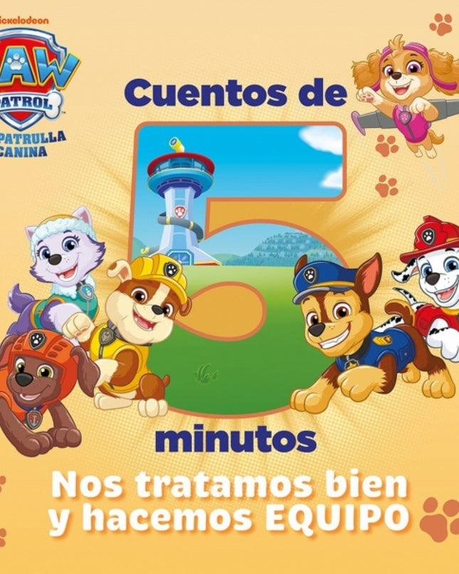 Paw Patrol Patrulla Canina Un Cuento Cuentos De 5 Minutos No