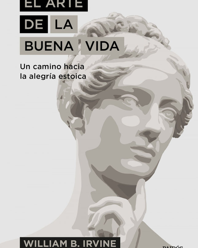 El Arte De La Buena Vida