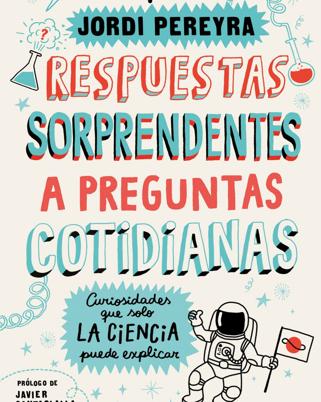 Respuestas Sorprendentes A Preguntas Cotidianas