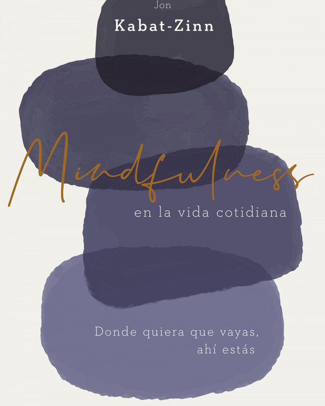 Mindfulness En La Vida Cotidiana