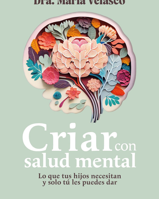 Criar Con Salud Mental