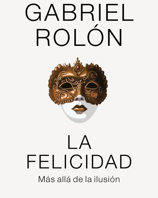 La Felicidad