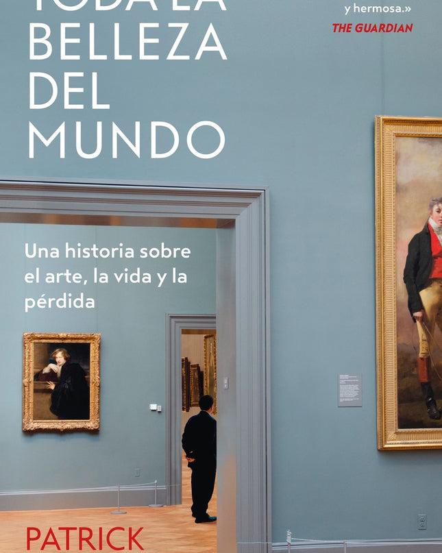 Toda La Belleza Del Mundo