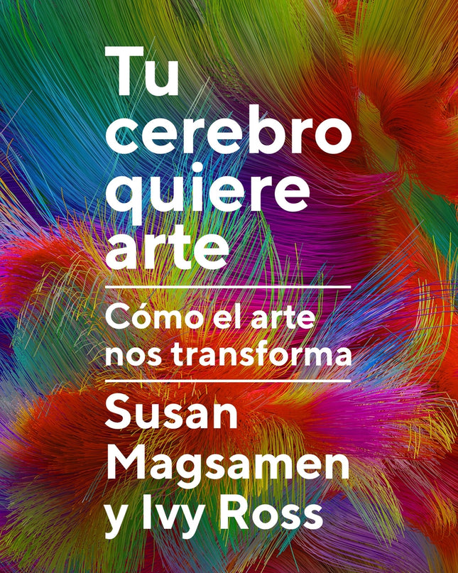 Tu Cerebro Quiere Arte