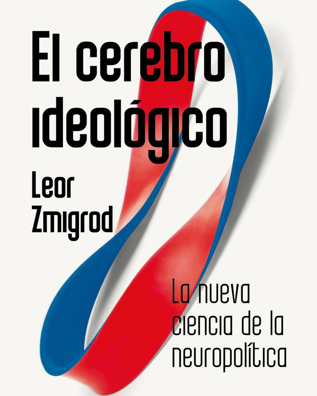 El Cerebro Ideológico