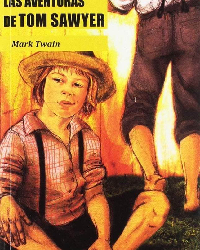 Las Aventuras De Tom Sawyer