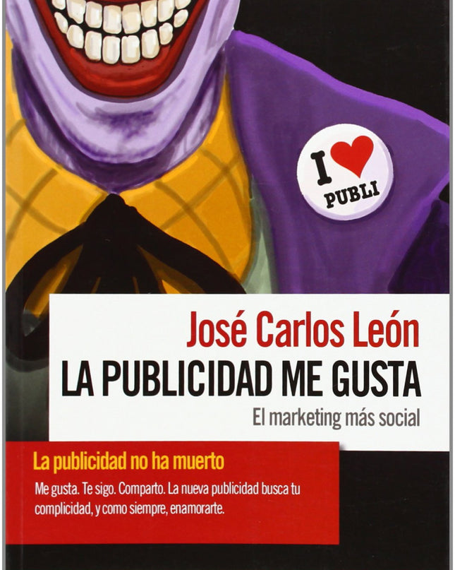 La Publicidad Me Gusta