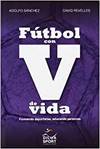 Fútbol Con V De Vida