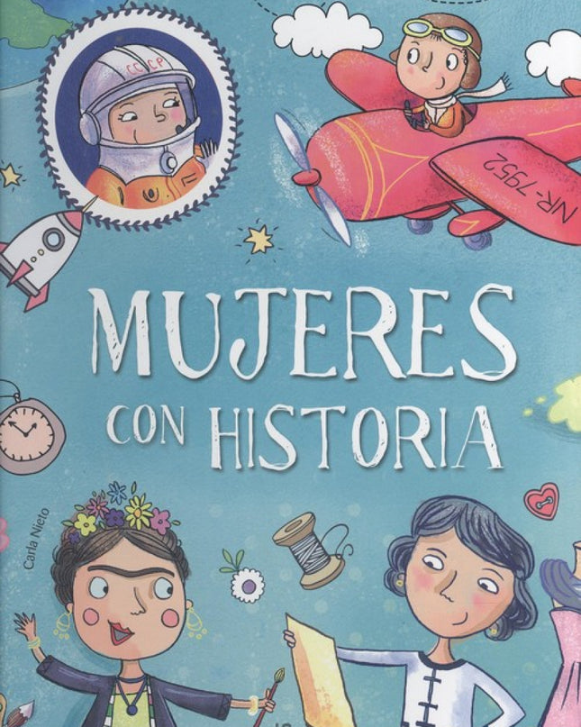 Mujeres Con Historia
