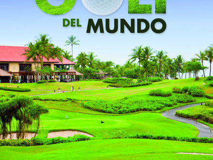 Los Mejores Campos De Golf Del Mundo