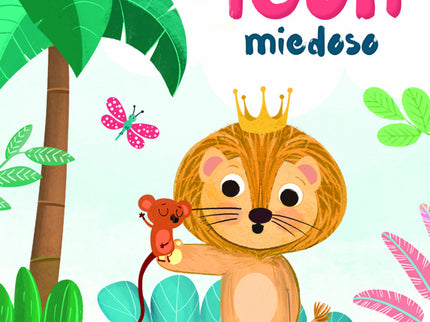 El León Miedoso